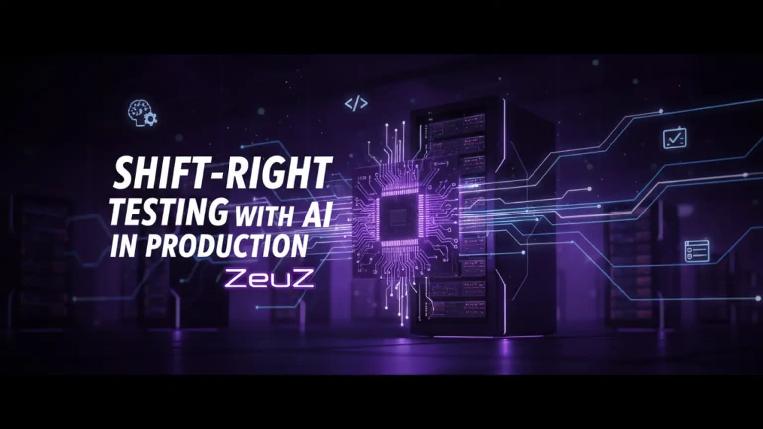 Maximizing Shift-Right Testing with AI in Production